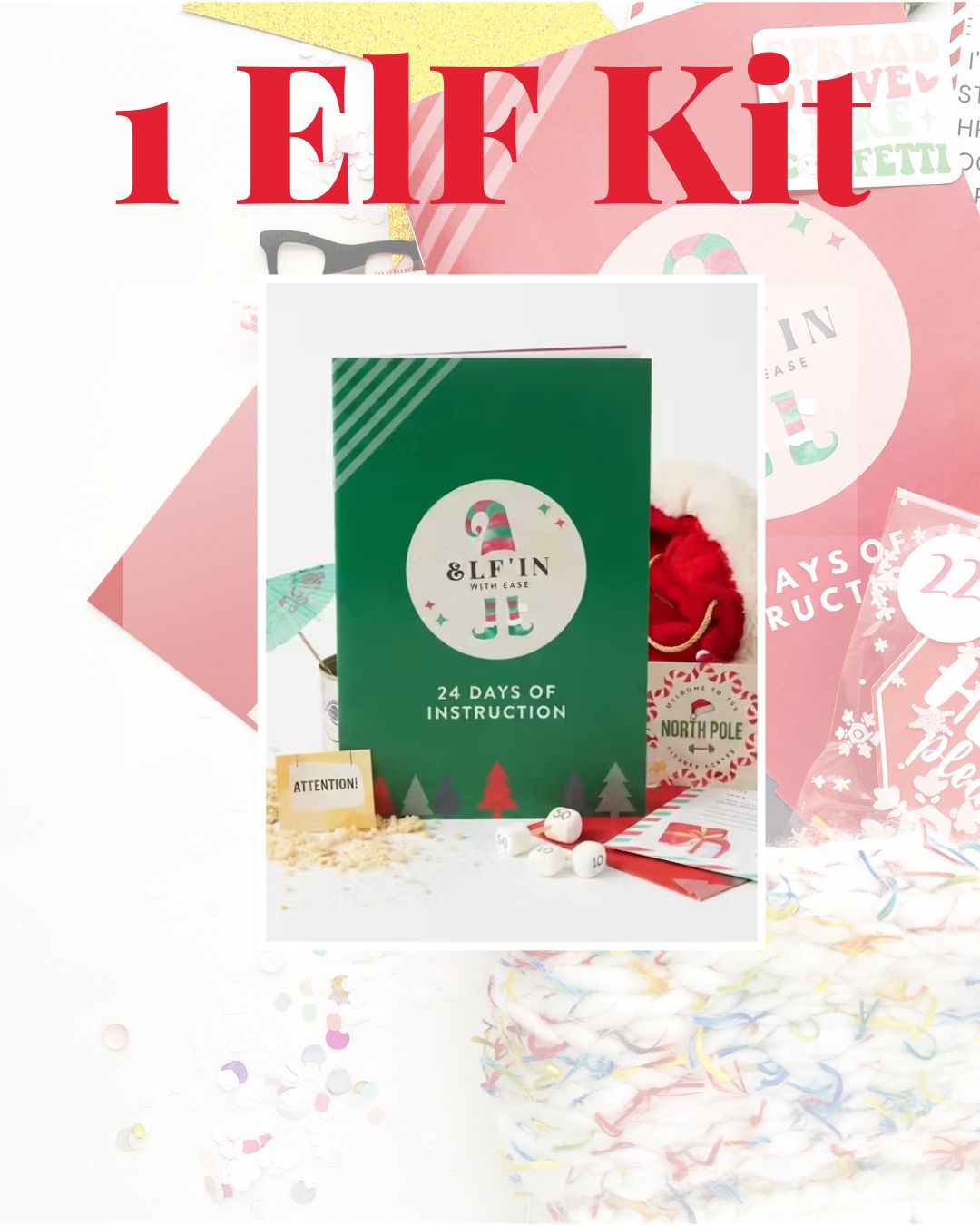 2026 Elf Box for One Elf Household - 24 Days of Elf Mischief & Fun | All New Scenes, No Repeat Days from Last Year